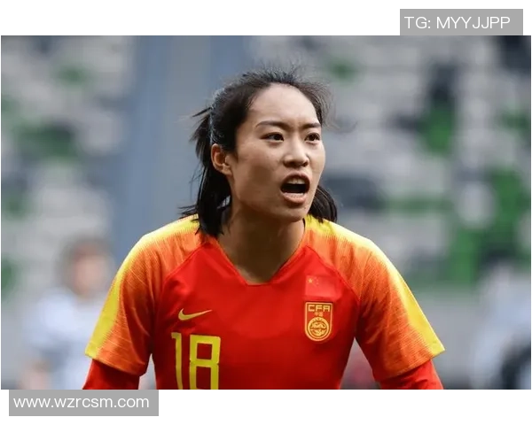 中国女足明星球员解析及她们在国际赛场上的突出表现与成就